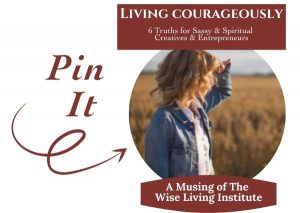 Living Courageously