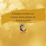 Using Intuition As Your Guide