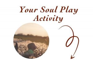 soul_activity_play_intuition_personal_growth_development_
