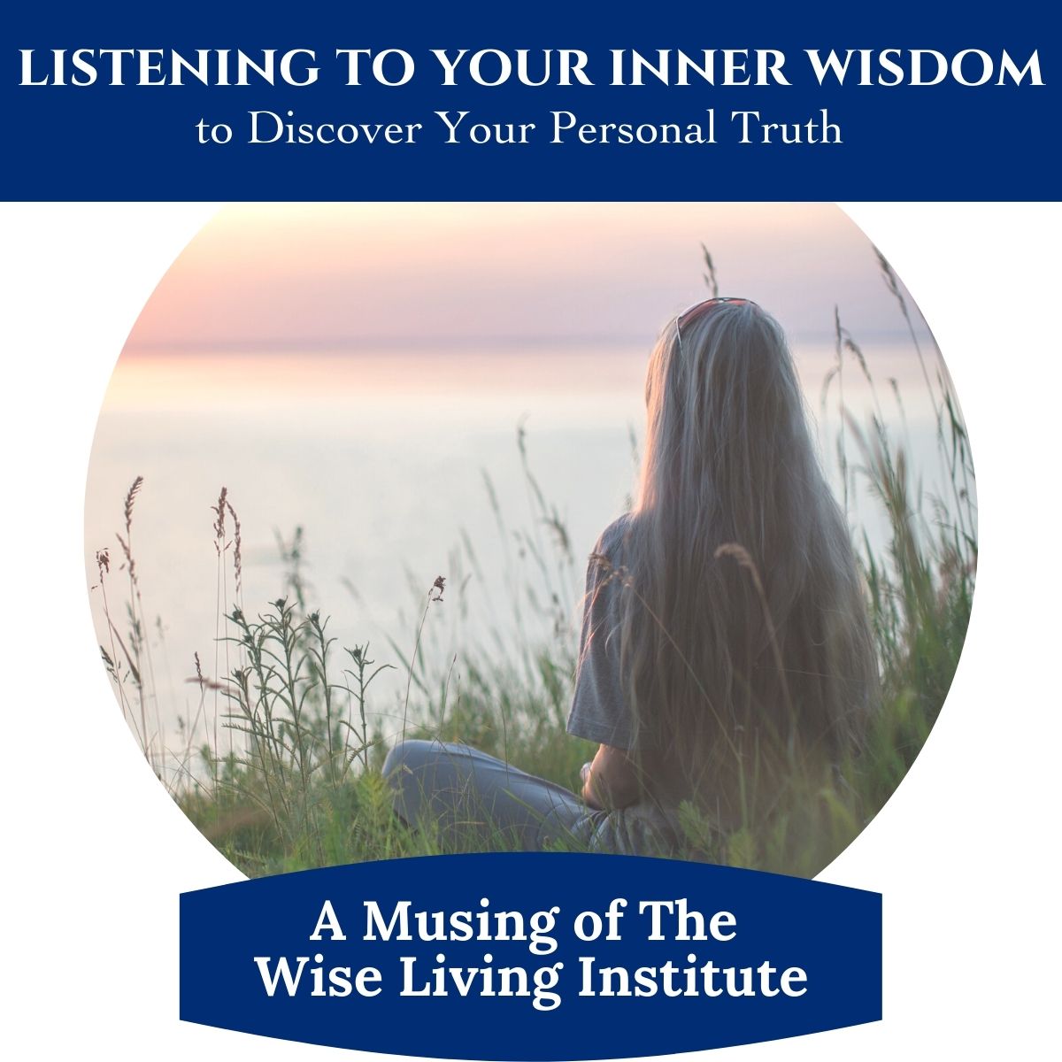 Listening to Your Inner Wisdom